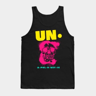 unapologetic Tank Top